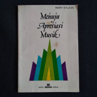 MENUJU APRESIASI MUSIK
