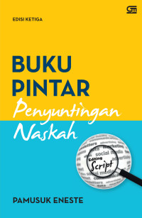 BUKU PINTAR PENYUNTINGAN NASKAH