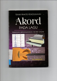 Teknik Praktis Penggunaan Akord Pada Lagu