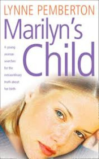 MARILYN'S CHILD