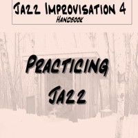 PRACTICING JAZZ