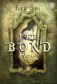 THE BOND ( IKATAN )