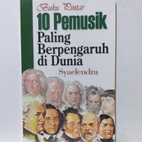 10 PEMUSIK PALING BERPENGARUH DI DUNIA