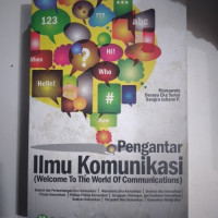 PENGANTAR ILMU KOMUNIKASI