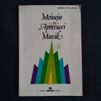 MENUJU APRESIASI MUSIK