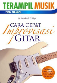 CARA CEPAT IMPROVISASI GITAR