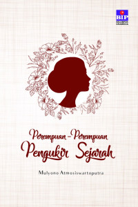 PEREMPUAN-PEREMPUAN PENGUKIR SEJARAH