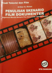 PENULISAN SKENARIO FILM DOKUMENTER