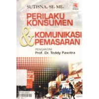 PERILAKU KONSUMEN & KOMUNIKASI PEMASARAN