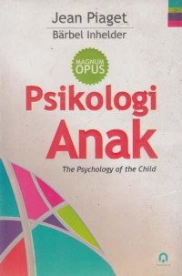 PSIKOLOGI ANAK