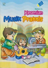 KESENIAN MUSIK PRAKTIS