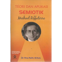 TEORI DAN APLIKASI SEMIOTIK