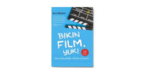 Bikin Film Yuk! Tutorial Asyik Bikin Film Kamu Sendiri