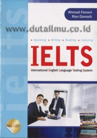 IELTS ; The International English Language Testing System