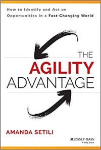 THE AGILITY ADVANTAGE