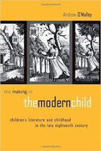 THE MAKING OF THE MODERN CHILD