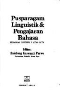 PUSPARAGAM LINGUISTIK & PENGAJARAN BAHASA