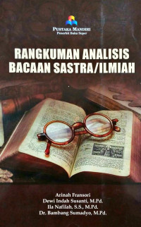 RANGKUMAN ANALISIS BACAAN SASTRA/ILMIAH