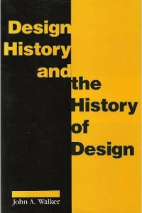 Design History and The History Of Design