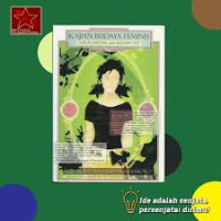 Image of Kajian Budaya Feminis Tubuh,Sastra dan Budaya Pop