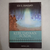 KEBUDAYAAN SUNDA: Suatu Pendekatan Sejarah