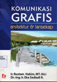 Komunikasi Grafis Arsitektur & Lansekap