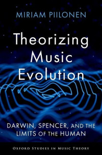 THEORIZING MUSIC EVOLUTION