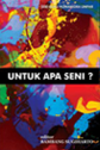 UNTUK APA SENI?