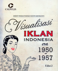 Visualisasi iklan Indonesia Era 1950-1957