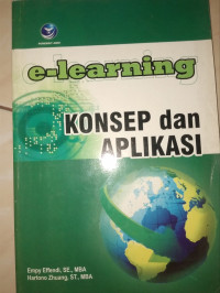 E-LEARNING ; KONSEP DAN APLIKASI