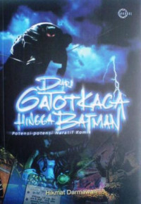 Dari Gatot Kaca Hingga Batman