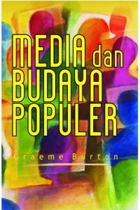 MEDIA DAN BUDAYA POPULER