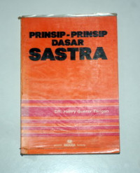 PRINSIP-PRINSIP DASAR SASTRA