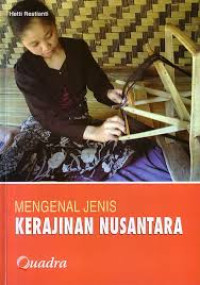 Mengenal Jenis Kerajinan Nusantara