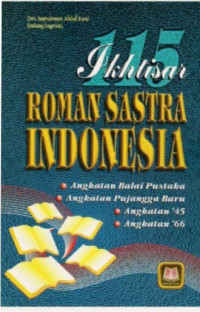 IKHTISAR ROMAN SASTRA INDONESIA