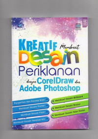 KREATIF MEMBUAT DESAIN PERIKLANAN DENGAN COREL DRAW dan ADOBE PHOTOSHOP