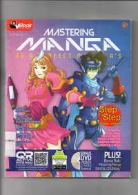 Mastering MANGA : A Mangaka's Survival Guide