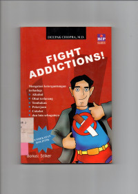 FIGHT ADDICTIONS