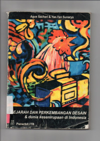 Sejarah Dan Perkembangan Desain & Dunia Kesenirupaan di Indonesia