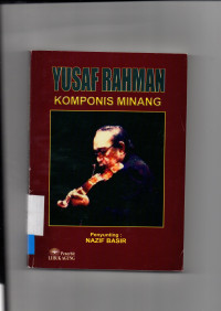 Yusaf Rahman Komponis Minang