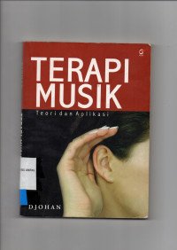 TERAPI MUSIK Teori dan Aplikasi