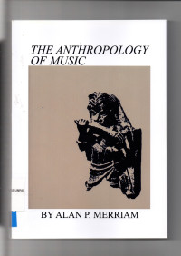 THE ANTROPOLOGY OF MUSIC