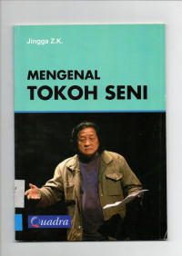 MENGENAL TOKOH SENI