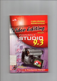 Cara Mudah Menguasai Video Editing Dengan Pinnacle Studio 9,3