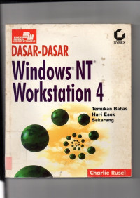 Dasar-Dasar Windows NT Workstation 4 Temukan Batas Hari Esok Sekarang