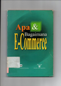 Apa & Bagaimana E-Commerce