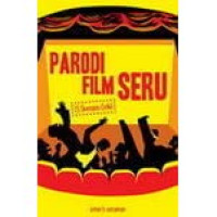 PARODI FILM SERU : 15 Skenario Gokil