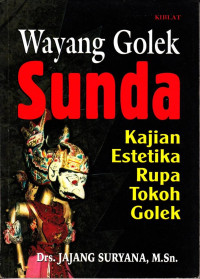 Wayang Golek Sunda Kajian Estetika Rupa Tokoh Golek