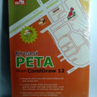 Kreasi Peta dengan Corel Draw 12