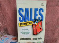 SALES PROMOTION :  Menciptakan, Mengimplementasikan, dan Mengintegrasikan, Program Promosi Penjualan